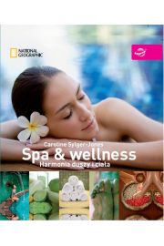 Spa & wellness. Harmonia duszy i ciaa