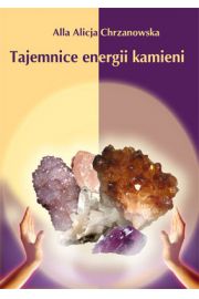 eBook (e) Tajemnice energii kamieni - Alicja Chrzanowska pdf