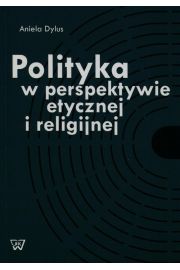 eBook Polityka w perspektywie etycznej i religijnej pdf