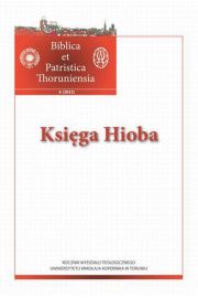 Biblica et Patristica Thoruniensia 6 (2013): Ksiga Hioba