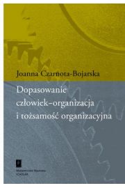 eBook Dopasowanie czowiek-organizacja i tosamo organizacyjna pdf