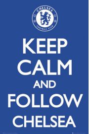 Chelsea Londyn Keep Calm and Follow Chelsea - plakat