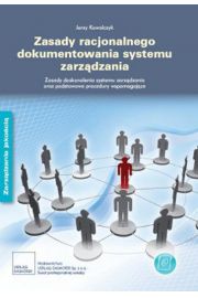 eBook Zasady dokumentowania systemu zarzdzania. Zasady doskonalenia systemu zarzdzania oraz podstawowe procedury pdf