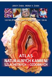 Atlas naturalnych kamieni szlachetnych i ozdobnych