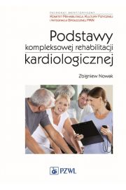 eBook Podstawy kompleksowej rehabilitacji kardiologicznej mobi epub