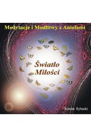 CD wiato Mioci - medytacje i modlitwy z Anioami