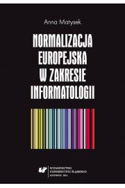 eBook Normalizacja europejska w zakresie informatologii pdf