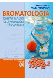 eBook Bromatologia. Zarys nauki o ywnoci i ywieniu pdf