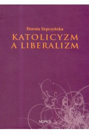eBook Katolicyzm a liberalizm pdf
