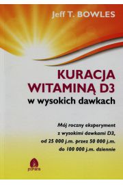Kuracja witamin D3 w wysokich dawkach
