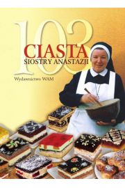 103 Ciasta Siostry Anastazji