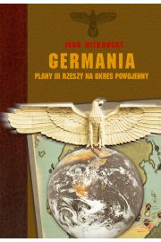 Germania – plany III Rzeczy na okres powojenny