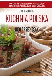 Kuchnia polska. 1001 przepisw