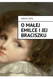eBook Omaej Emilce i jej braciszku mobi epub