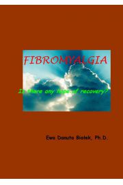 Fibromyalgia. Is there any hope of recovery?