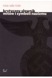 Krytyczny sownik mitw i symboli nazizmu