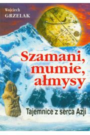 Szamani, mumie, amysy