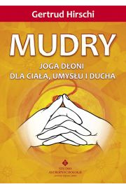 Mudry - joga doni dla ciaa, umysu i ducha