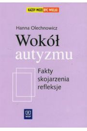 Wok autyzmu - Olechnowicz Hanna
