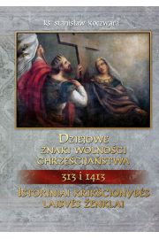 eBook Dziejowe znaki wolnoci chrzecijastwa 313 i 1413 mobi epub