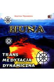 (e) HUNA - Trans Medytacja Dynamiczna