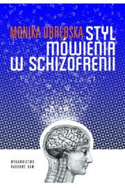 Styl mwienia w schizofrenii