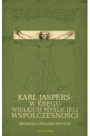 eBook Karl Jaspers w krgu wielkich mylicieli wspczesnoci pdf