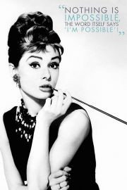 Audrey Hepburn Nothing is impossible - plakat