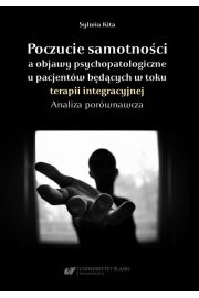 eBook Poczucie samotnoci a objawy psychopatologiczne u pacjentw bdcych w toku terapii integracyjnej. Analiza porwnawcza pdf