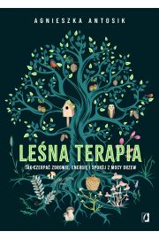 eBook Lena terapia. Jak czerpa zdrowie, energi i spokj z mocy drzew mobi epub