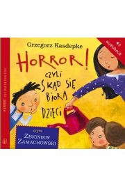 Audiobook Horror, czyli skd si bior dzieci mp3