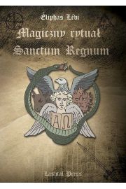 Magiczny rytua Sanctum Regnum