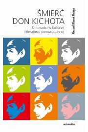 eBook mier Don Kichota O nowoci w kulturze i literaturze ponowoczesnej pdf mobi epub