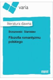 eBook Filozofia romantyzmu polskiego epub
