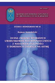 eBook Ocena zwizku wybranych uwarunkowa psychospoecznych z nasileniem dusznoci u dorosych chorych na astm pdf