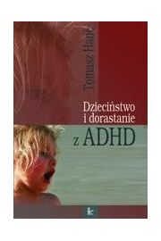 eBook Dziecistwo i dorastanie z ADHD pdf