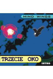 TRZECIE OKO - Mind Wings