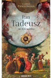eBook Pan Tadeusz w XXI wieku mobi epub