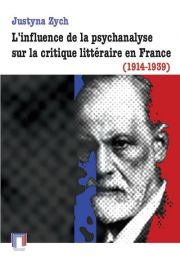 eBook L'influence de la psychanalyse sur la critique littraire en France (1914-1939) pdf