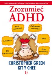 Zrozumie ADHD - Green Christopher, Chee Kit