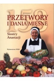 153 przetwory i dania misne Siostry Anastazji