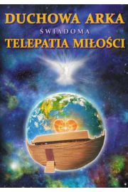 Duchowa Arka wiadoma Teleaptia Mioci