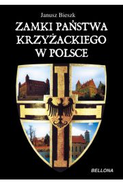 Zamki pastwa krzyackiego w Polsce