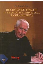 eBook Duchowo pokoju w teologii kardynaa Basila Hume`a pdf