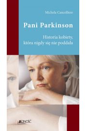 eBook Pani Parkinson. Historia kobiety, ktra nigdy si nie poddaa pdf epub