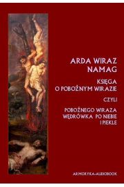 Audiobook Arda Wiraz namag. Ksiga o pobonym Wirazie mp3