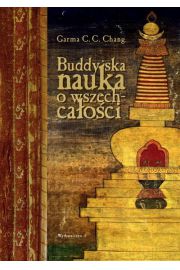 Buddyjska nauka o wszechcaoci - Chang Garma C.C.