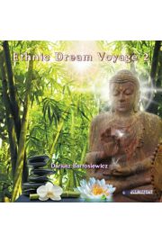 Etnic Dream Voyage, cz 2 - CD