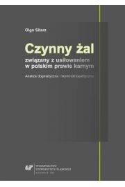 eBook Czynny al zwizany z usiowaniem w polskim prawie karnym pdf