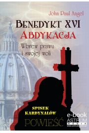 eBook Benedykt XVI Abdykacja pdf